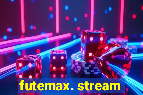 futemax. stream